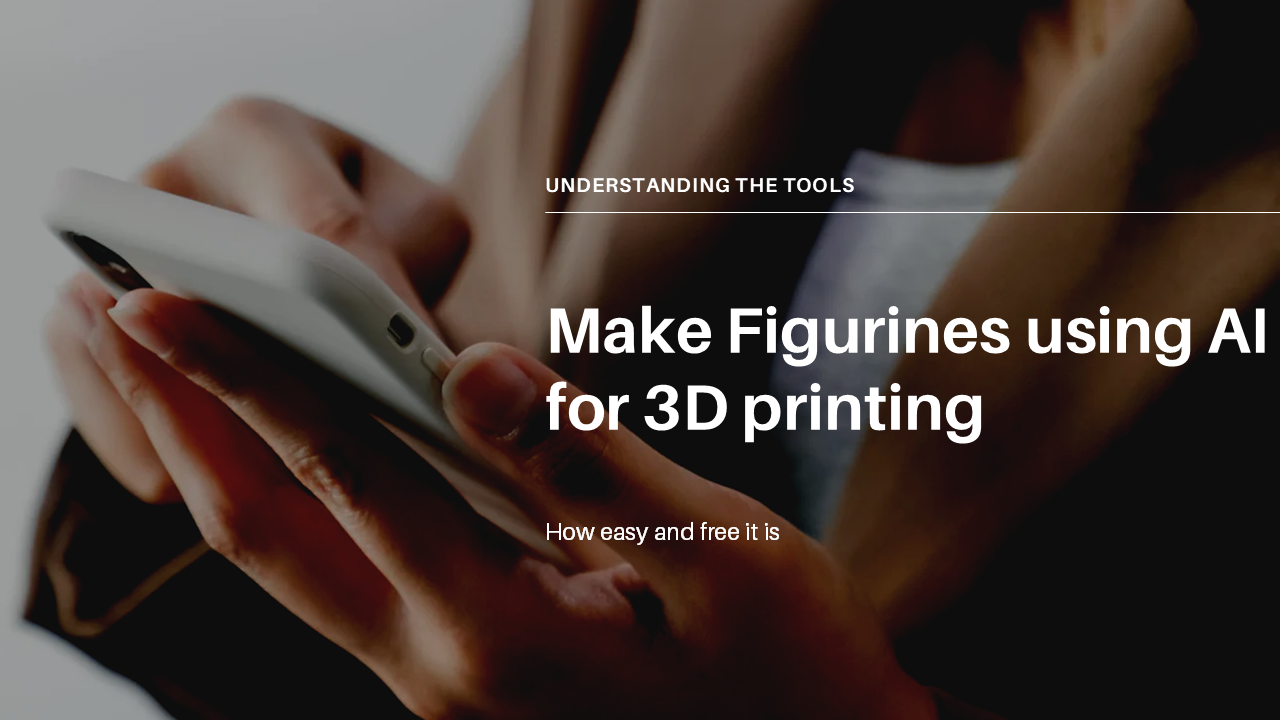 Make figurines using AI for 3D printing · slide 1
